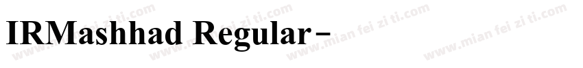 IRMashhad Regular字体转换